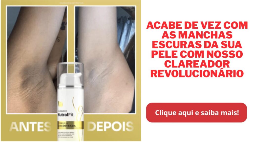Clareador NutralFit funciona
